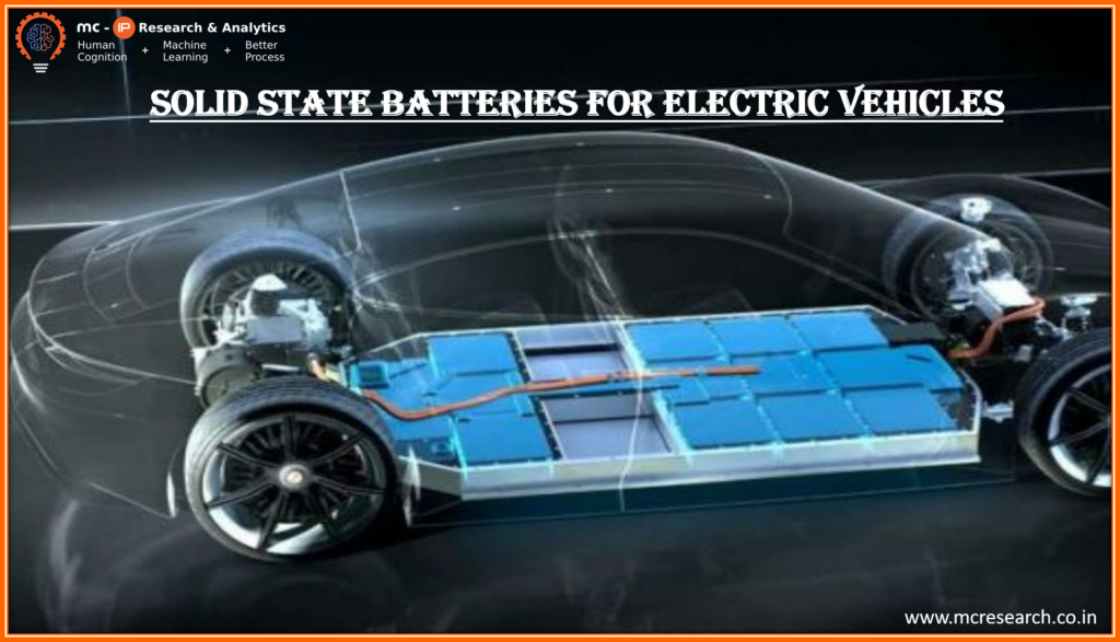 Solid State Batteries for Electric Vehicles